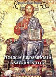 TEOLOGIA FUNDAMENTALA A SACRAMENTELOR-EDUARD FERENT-351125
