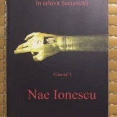 Nae Ionescu si discipolii sai in arhiva Securitatii, vol. 1 Nae Ionescu Mezdrea