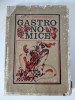 Gastronomice - Al.O.Teodoreanu, 1973, Carte de Bucate Veche, Editura Turism, Coperta Cartonata