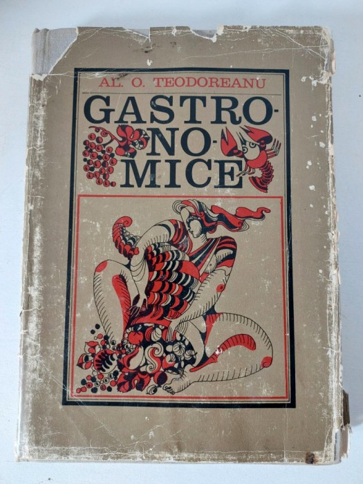 Gastronomice - Al.O.Teodoreanu