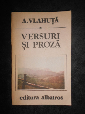 Alexandru Vlahuta - Versuri si proza (1987) foto