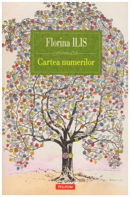 Florina Ilis - Cartea numerilor - 128084 foto