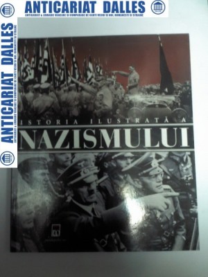 ISTORIA ILUSTRATA A NAZISMULUI foto