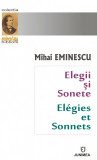 Elegii si sonete / Elegies et Sonnets | Mihai Eminescu, 2019