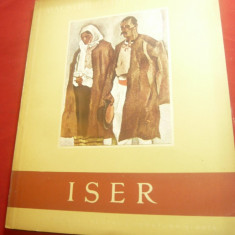 Maestrii Artei Romanesti- Iser- de Ionel Jianu -ESPLA1956 ,40pag+30 reproduceri