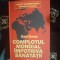Claire Severac - Complotul mondial impotriva sanatatii