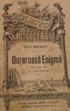 DUREROASA ENIGMA PAUL BOURGET BIBLIOTECA PENTRU TOTI NR 874 875