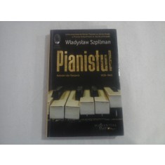 PIANISTUL - WLADYSLAW SZPILMAN