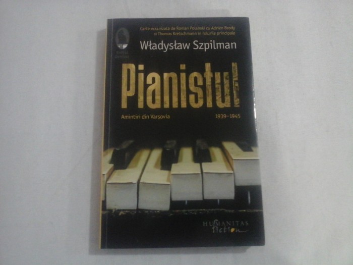 PIANISTUL - WLADYSLAW SZPILMAN