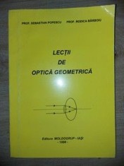 Lectii de optica geometrica- Sebastian Popescu, Rodica Barboiu foto