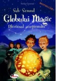 Sub Semnul Globului Magic. Blestemul scorpionului - Stefan Gemmel
