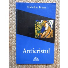 Anticristul - Michelina Tenace