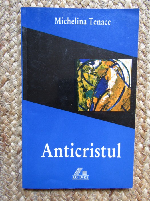 Anticristul - Michelina Tenace