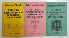 ISTORIA CREDINTELOR SI IDEILOR RELIGIOASE 3 VOLUME- MIRCEA ELIADE foto
