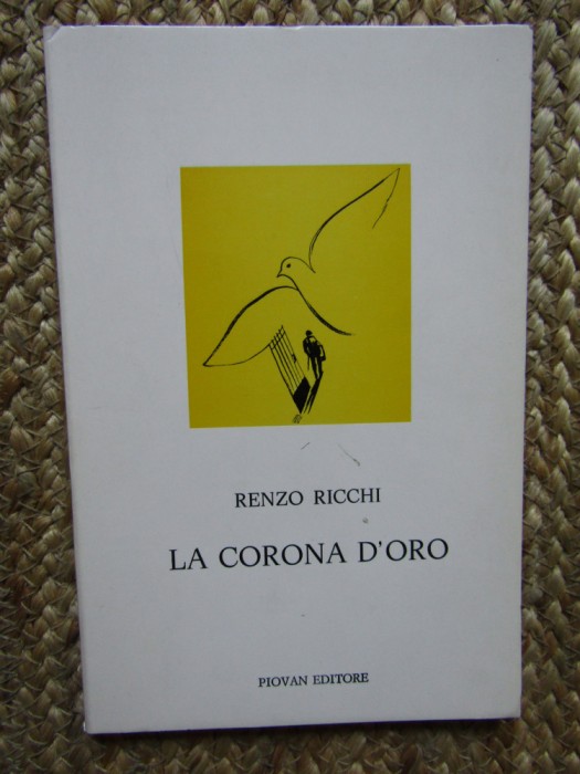 RENZO RICCHI - LA CORONA D ORO