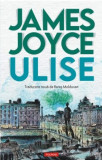 Ulise &ndash; James Joyce (Traducere noua de Rares Moldovan)