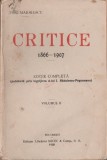 Titu Maiorescu - Critice (vol. II), 1928, Alta editura