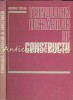 Tehnologia Lucrarilor de Constructii - Antonie Trelea, Ed. Didactica 1980, 260 pagini