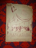 Mihail Lermontov - Mascarada / teatru , 187 pagini