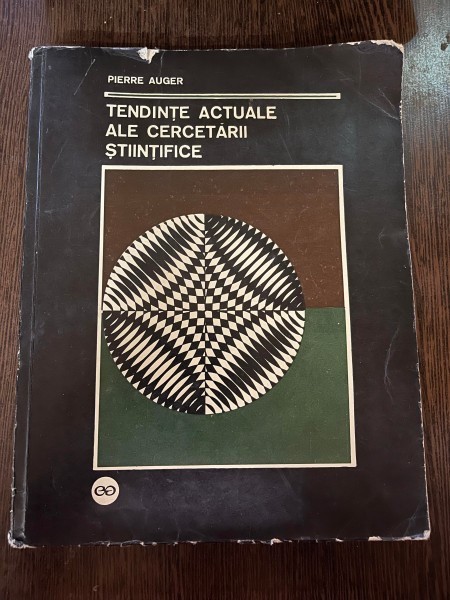 Pierre Auger Tendinte actuale ale cercetarii stiintifice