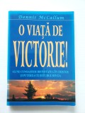 O viata de victorie - Dennis McCallum, Sa ne cunoastem identitatea in Cristos si puterea ce curge din ea