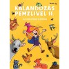 Kalandoz&aacute;s Pemzlivel II. - Sipos T&uuml;nde
