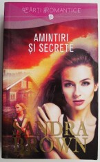Amintiri si secrete &ndash; Sandra Brown