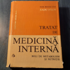 Boli de metabolism si nutritie Tratat de medicina interna Radu Paun