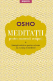 Meditații pentru oamenii ocupați - Paperback brosat - Osho - Litera