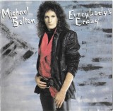 CD Album Muzica Michael Bolton - Everybody's Crazy (Columbia)