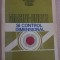 Mașini-unelte și control dimensional - M. Ivan, N. N. Antonescu, C. Dumitraș