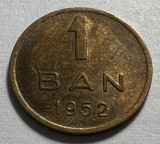 1 Ban 1952 Romania, UNC, Luciu