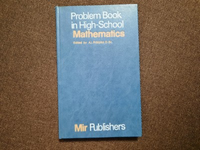 PROBLEM BOOK IN HIGH SCHOOL MATHEMATICS A I PRILEPKO RF22/4 foto