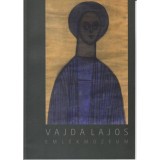 Vajda Lajos eml&eacute;km&uacute;zeum