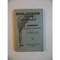 INSTITUTUL DE CERCETARI PISCICOLE AL ROMANIEI , INDRUMARI , SALMONICULTURA ( CRESTEREA PASTRAVILOR ) , NUMARUL 3 de GEORGE D. VASILIU , 1943