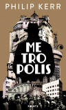 Metropolis | Philip Kerr