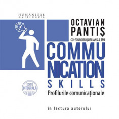 Profilurile comunicaționale (audiobook) - Octavian Pantiş - Humanitas Multimedia