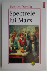 Spectrele lui Marx ? Jacques Derrida foto
