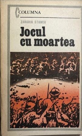 Jocul cu moartea Zaharia Stancu
