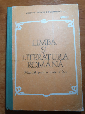 manual limba si literatura romana - pt clasa a 10 -a - din anul 1980 foto