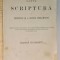SFANTA SCRIPTURA A VECHIULUI SI A NOULUI TESTAMENT - IASI, 1874
