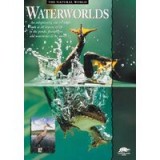 Waterworlds (Snapping Turtle Guides: The Natural World)