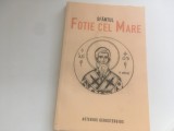Cumpara ieftin ASTERIOS GEROSTERGIOS, SFANTUL FOTIE CEL MARE( 820-891). EDITURA SOPHIA 2005