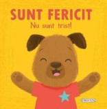 Sunt fericit nu sunt trist!, Girasol
