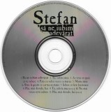 Ștefan - Să Ne Iubim Adevărat, CD, fara coperti