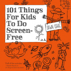 101 Things for Kids to do Screen-Free | Dawn Isaac