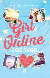 Girl Online &ndash; Zoe Sugg - Zoella (editie in limba romana) 2015 _R3