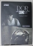DOR DE ROST /LONGING FOR SENSE , FOTOGRAFIE de / PHOTOGRAPHY by de RAZVAN VOICULESCU , 2015
