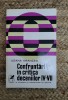 ILEANA VRANCEA - CONFRUNTARI IN CRITICA DECENIILOR IV-VII ,DEDICATIE