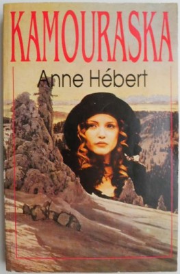Kamouraska &amp;ndash; Anne Hebert foto